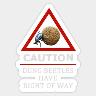 Dung Beetle "Right of Way" Road Sign Sticker